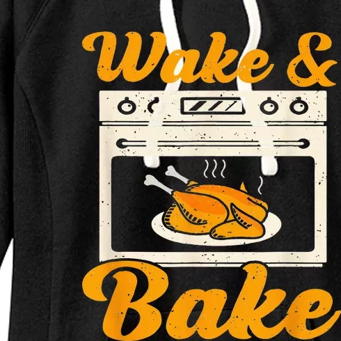 Wake Bake Turkey Feast Meal Dinner Chef Funny Thanksgiving Women's Fleece Hoodie