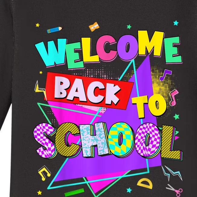 Welcome Back To School Back To School Teachers Baby Long Sleeve Bodysuit