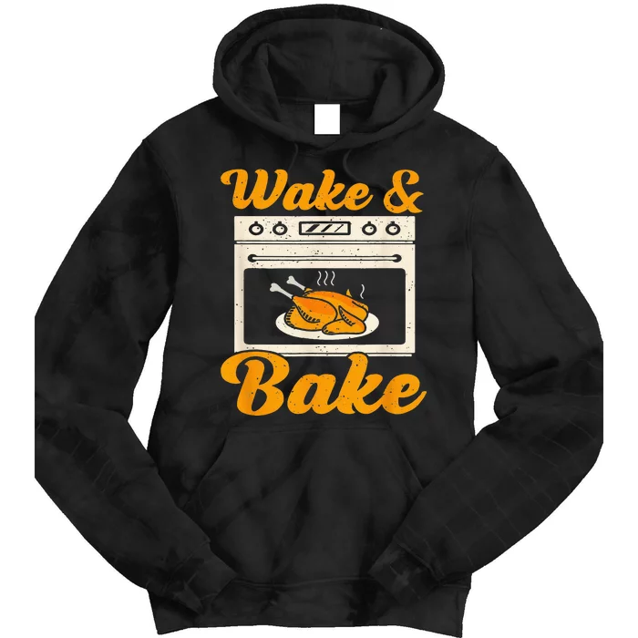 Wake Bake Turkey Feast Meal Dinner Chef Tie Dye Hoodie