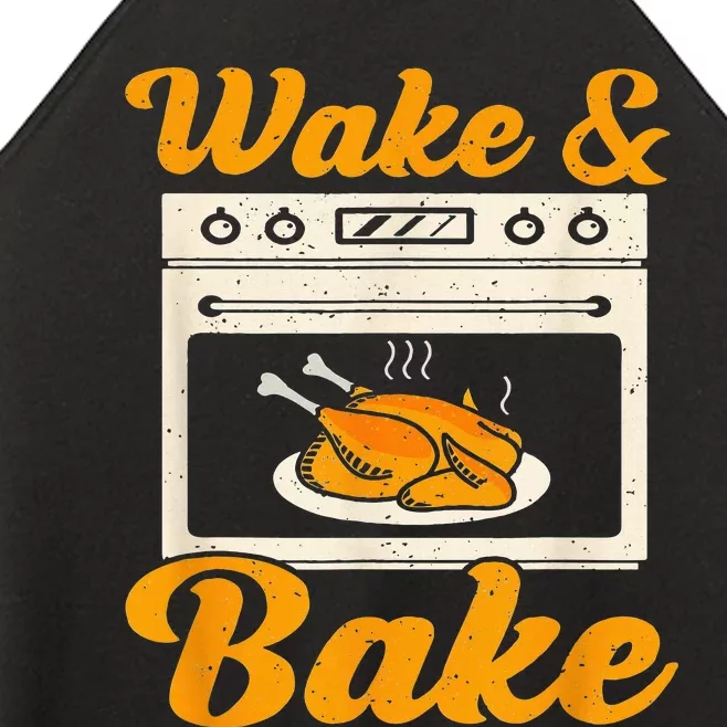 Wake Bake Turkey Feast Meal Dinner Chef Women’s Perfect Tri Rocker Tank