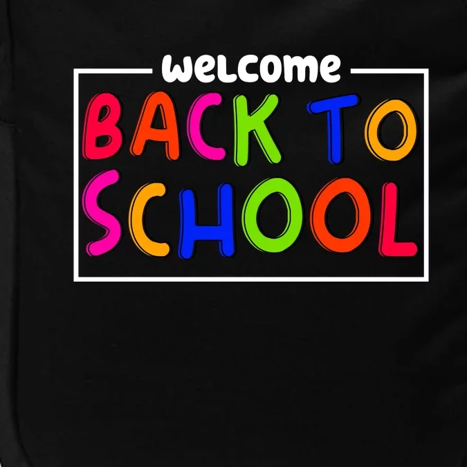 Welcome Back To School Impact Tech Backpack