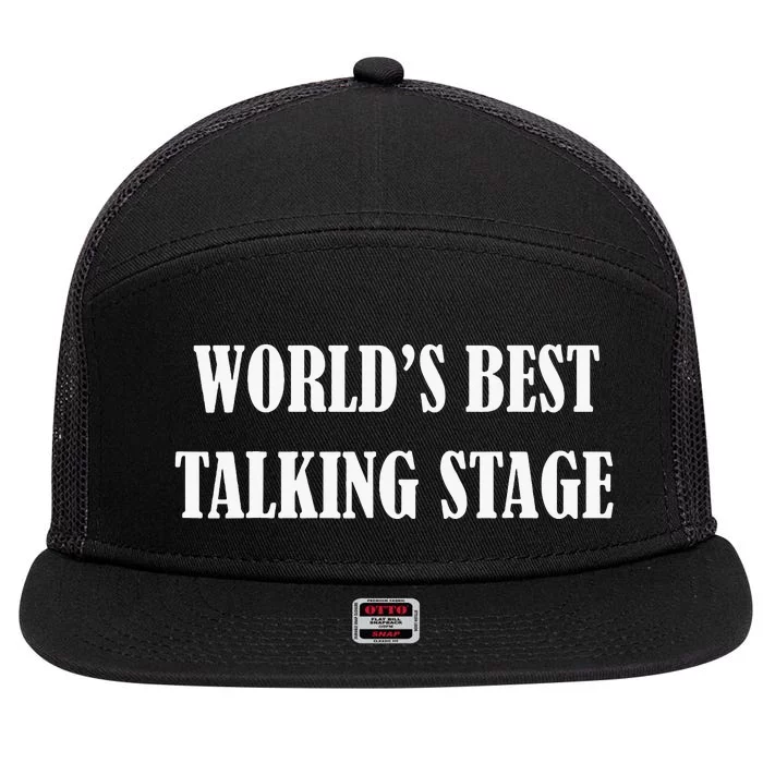 World’s Best Talking Stage Funny 7 Panel Mesh Trucker Snapback Hat