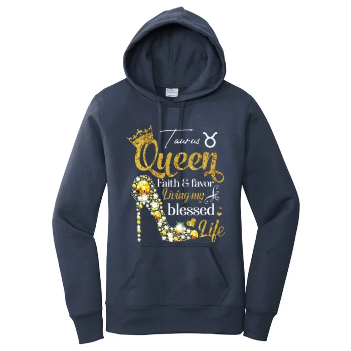 Womens Birthday Taurus Queen Faith Favor Living Blessed Life VNeck Women's Pullover Hoodie