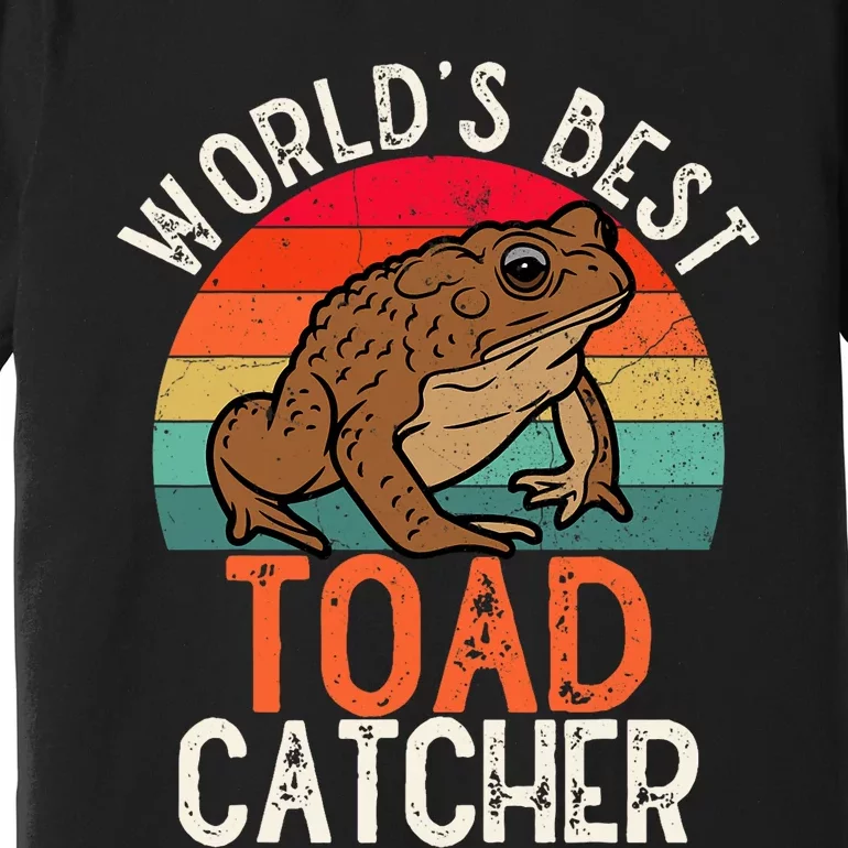 Worlds Best Toad Catcher Funny Amphibian Toad Premium T-Shirt