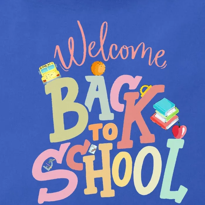 Welcome Back To School First Day Of School Teachers Students Zip Tote Bag