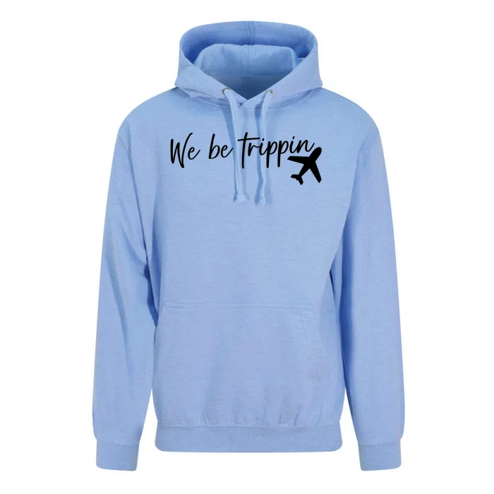 We Be Trippin Unisex Surf Hoodie