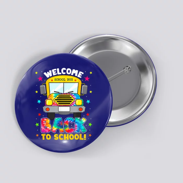 Welcome Back To School Funny Outfit School Bus Driver Button