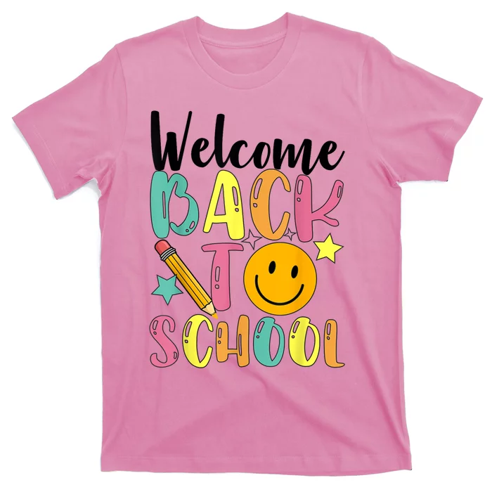 Welcome Back To School First Day Of School Teachers T-Shirt