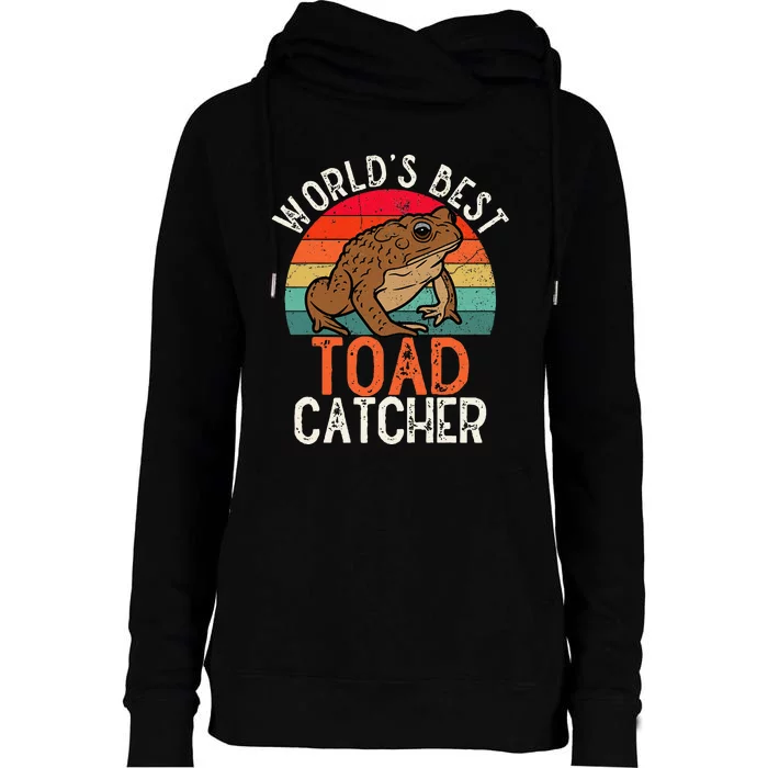 Worlds Best Toad Catcher Funny Amphibian Toad Womens Funnel Neck Pullover Hood