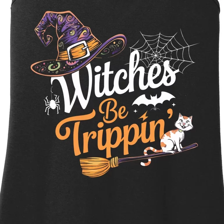 Witches Be Trippin Funny Halloween Costume Funny Salem Witch Costume Ladies Essential Tank