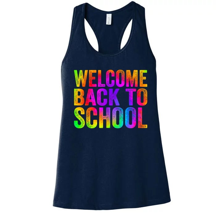 Welcome Back To School First Day Of School Teachers Kids Women's Racerback Tank