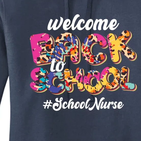 Welcome Back To School Nurse 1st Day Of School Nurse Leopard Funny Gift Women's Pullover Hoodie