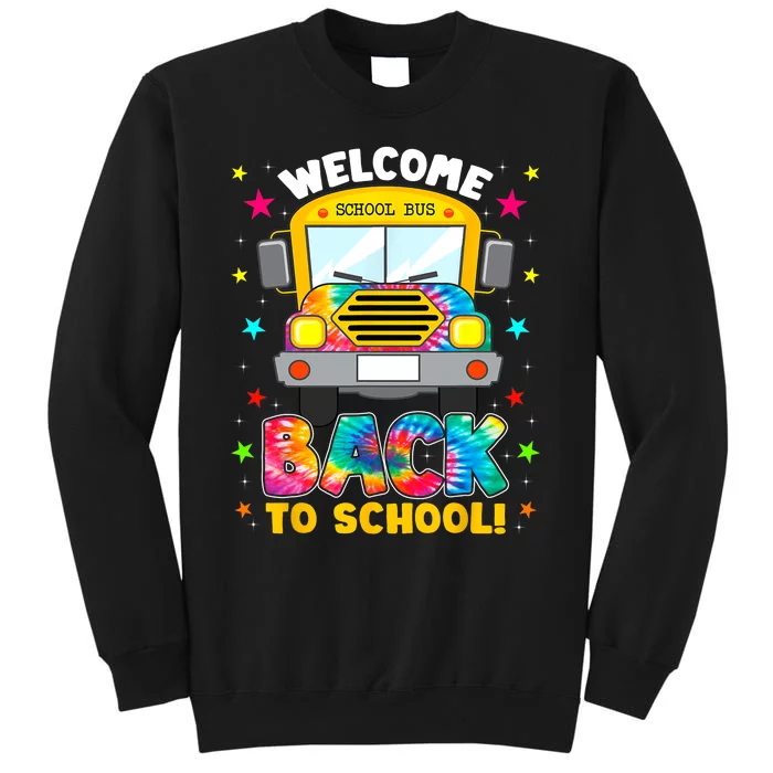 Welcome Back To School Funny Outfit School Bus Driver Sweatshirt