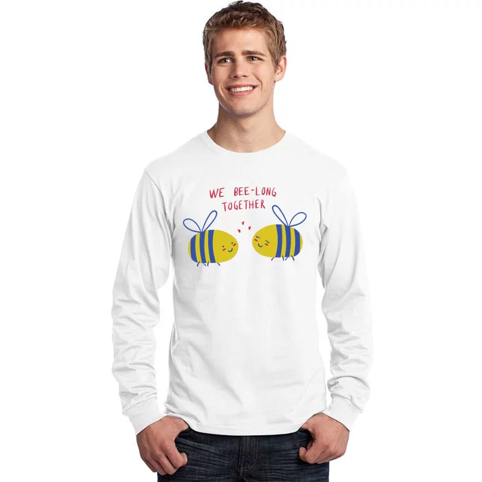 We Belong Together Cute Bee Tall Long Sleeve T-Shirt