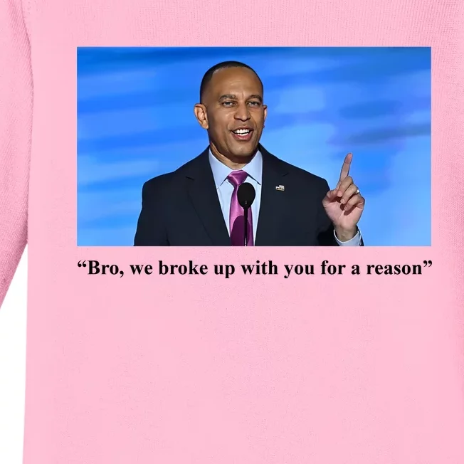 We Broke Up With You For A Reason Baby Long Sleeve Bodysuit