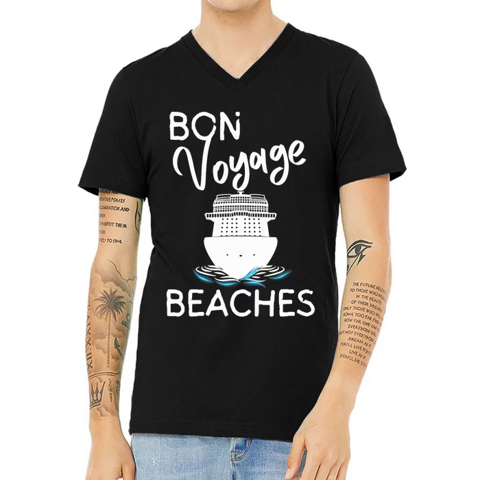 Wo's Bon Voyage Beaches Cruise Ship Graphic For Cruisers V-Neck T-Shirt