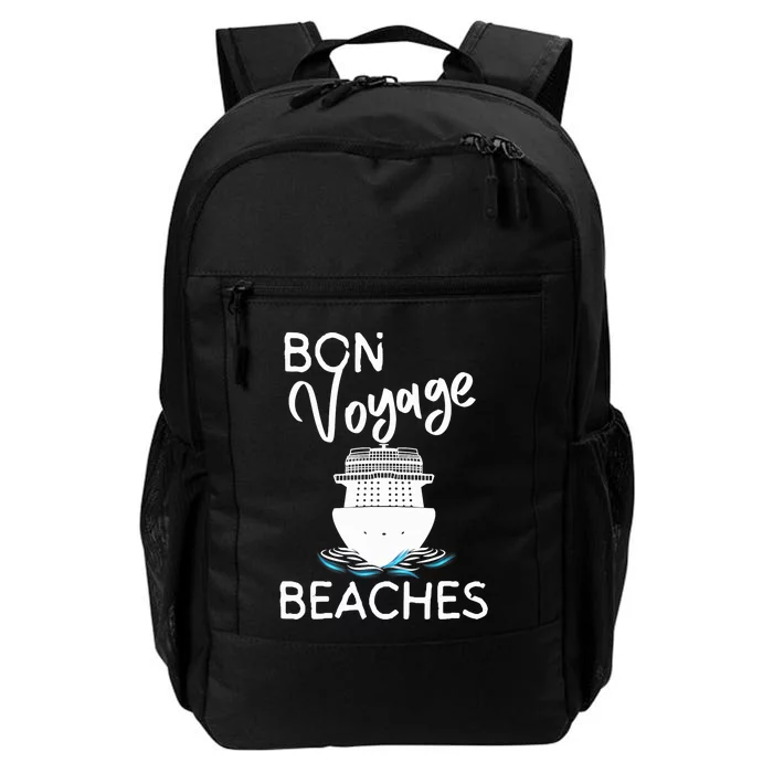 Wo's Bon Voyage Beaches Cruise Ship Graphic For Cruisers Daily Commute Backpack