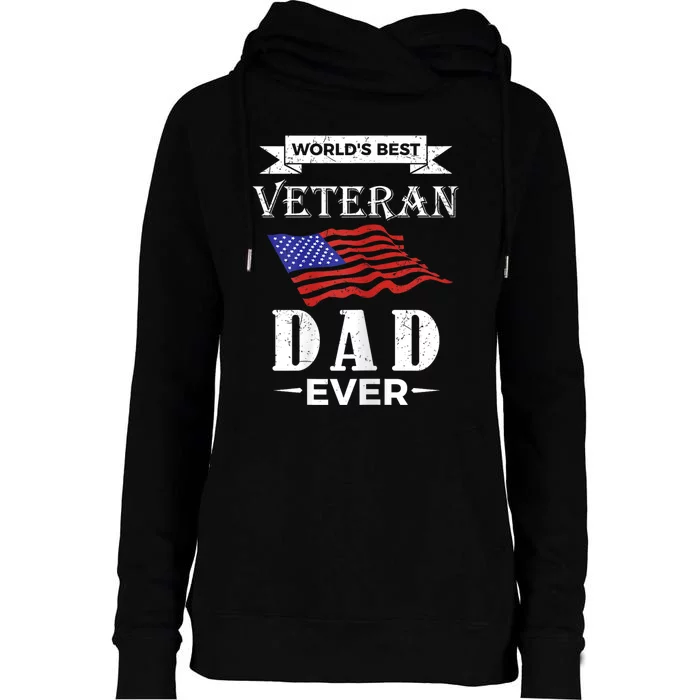 WorldS Best Veteran Dad Ever Womens Funnel Neck Pullover Hood