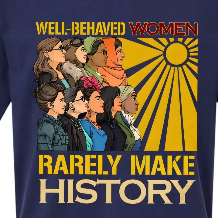 Well Behaved Women Rarely Make History Black History Month Black Lives Matter Sueded Cloud Jersey T-Shirt