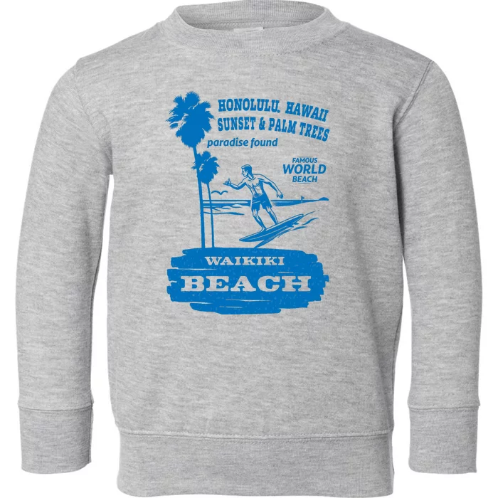 Waikiki Beach Toddler Sweatshirt