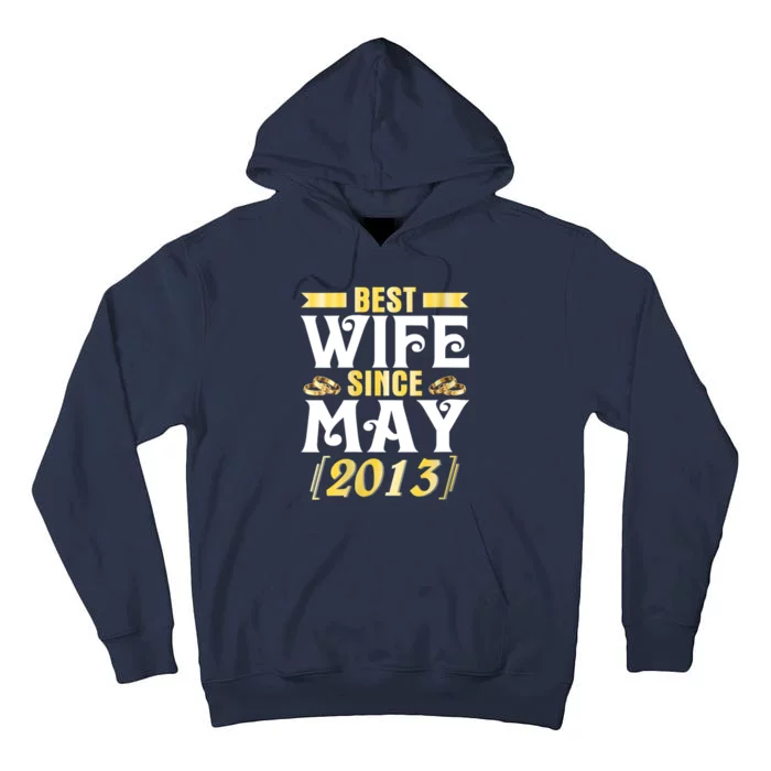 Womens Best Wife Since May 2013 Husband Marriage 10 Years Wedding Tall Hoodie