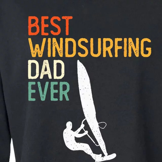 Windsurfing Board Windsurfer Father Windsurf Surfing Dad Cropped Pullover Crew