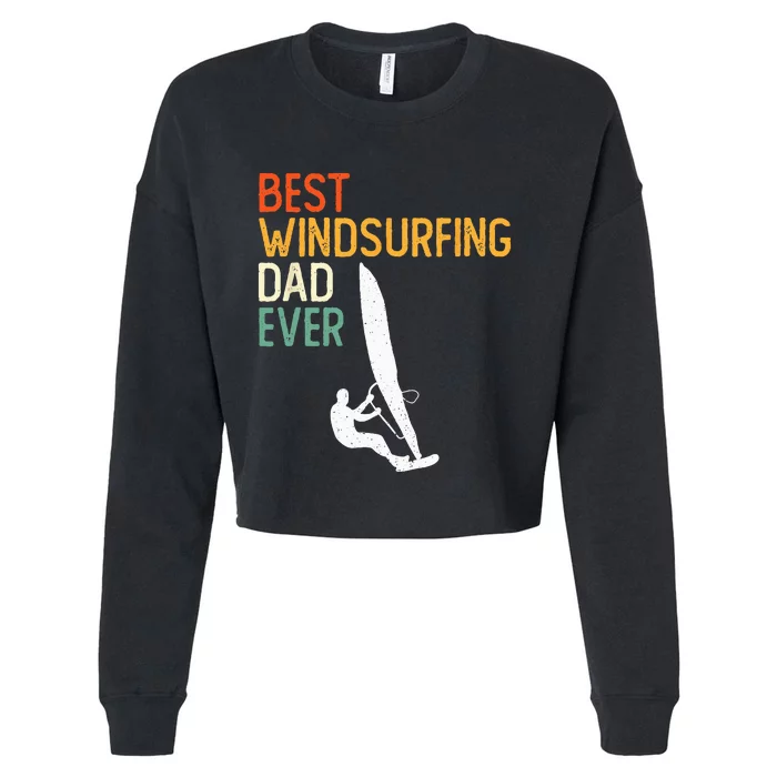 Windsurfing Board Windsurfer Father Windsurf Surfing Dad Cropped Pullover Crew