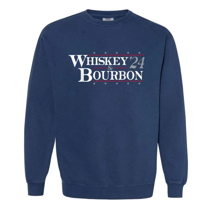 Whiskey Bourbon Whiskey 24 And Bourbon Funny Gift Garment-Dyed Sweatshirt