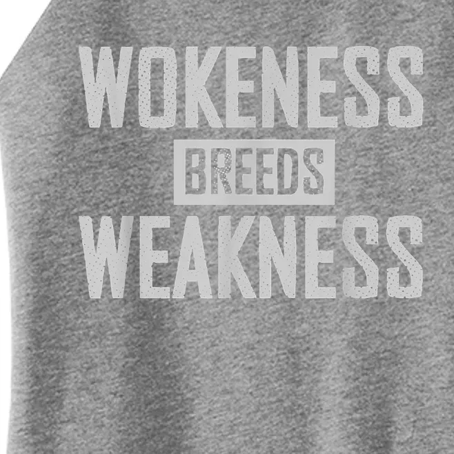 Wokeness Breeds Weakness Women’s Perfect Tri Rocker Tank