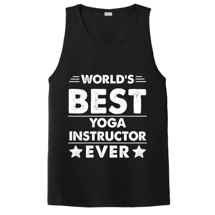 Worlds Best Yoga Instructor Ever Gift Performance Tank