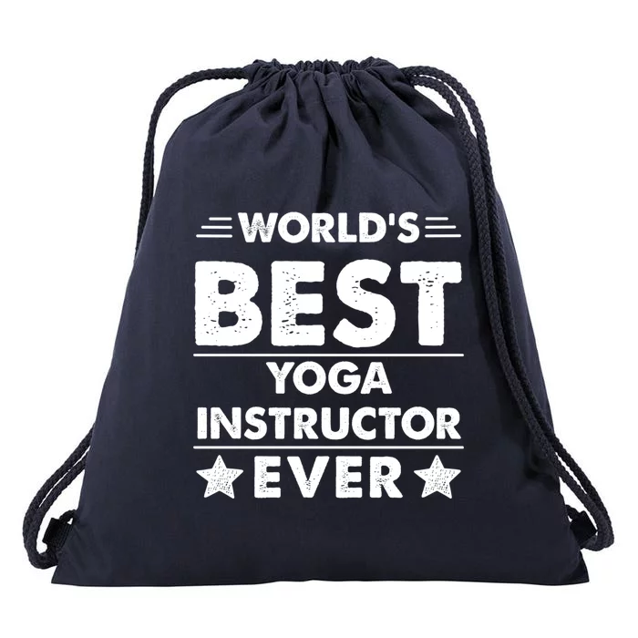 Worlds Best Yoga Instructor Ever Gift Drawstring Bag