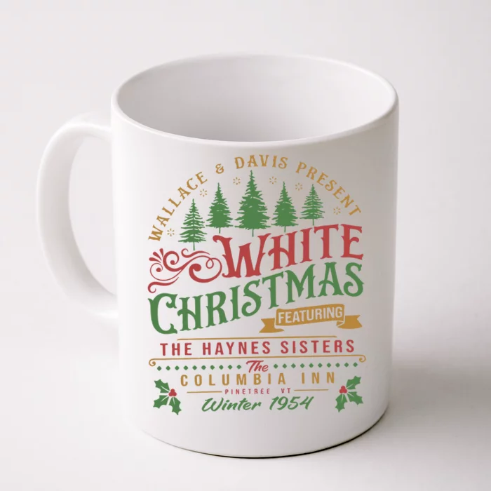 White Christmas 1954 Movie Wallace And Davis Haynes Sisters There Was Front & Back Coffee Mug