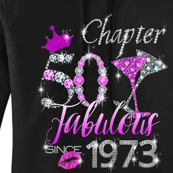 WoM.e.n.s Chapter 50 EST 1973 50Th Birthday Tee Gift For WoM.e.n.s Women's Pullover Hoodie