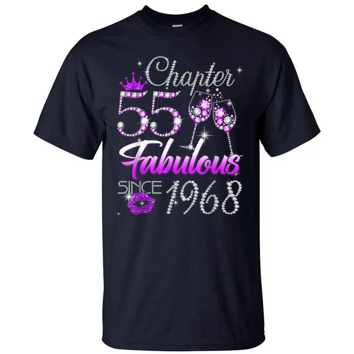 Wo Chapter 55 Fabulous Since 1968 55th Birthday Queen Tall T-Shirt