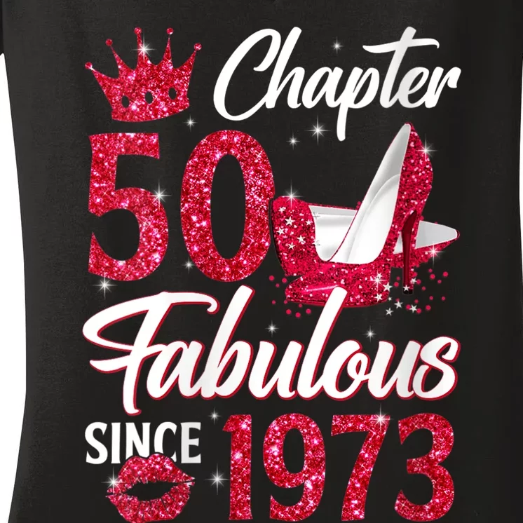 WoM.e.n.s Chapter 50 Fabulous Since 1973 50th Birthday Queen Diamond V-Neck Women's V-Neck T-Shirt