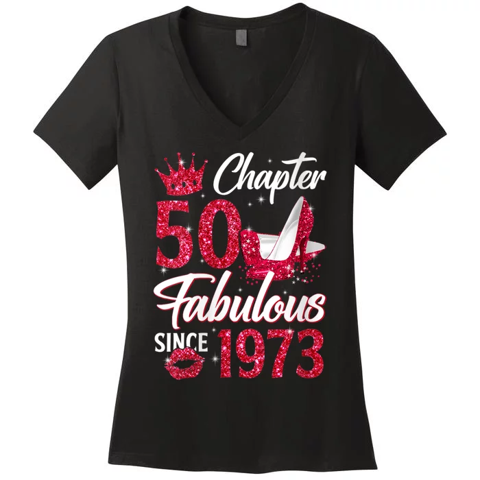 WoM.e.n.s Chapter 50 Fabulous Since 1973 50th Birthday Queen Diamond V-Neck Women's V-Neck T-Shirt