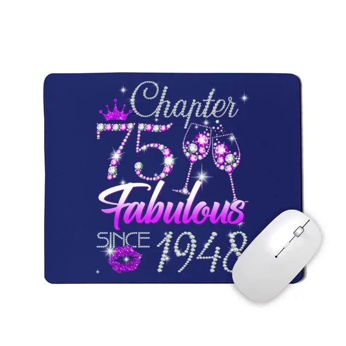 Wo Chapter 75 Fabulous Since 1948 75th Birthday Present Queen Mousepad