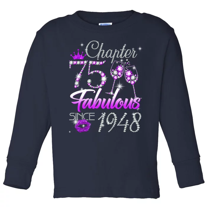 Wo Chapter 75 Fabulous Since 1948 75th Birthday Present Queen Toddler Long Sleeve Shirt