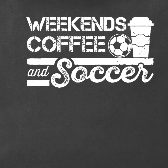 Weekends Coffee And Soccer Funny Soccer Football Mom Life Zip Tote Bag