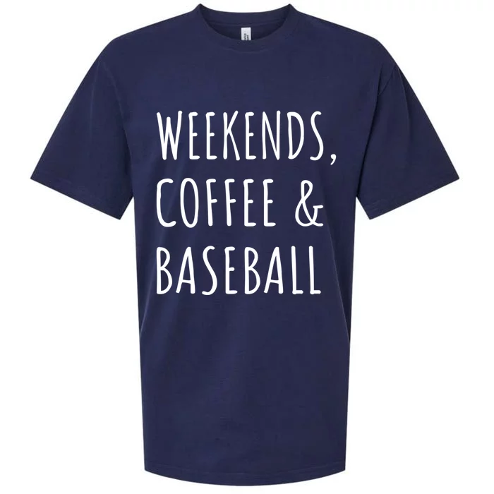 Weekends Coffee And Baseball Sports Fan Dad Baseball Mom Gift Sueded Cloud Jersey T-Shirt