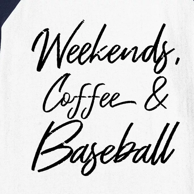 Weekends Coffee And Baseball Sports Fan Dad Baseball Mom Gift Baseball Sleeve Shirt