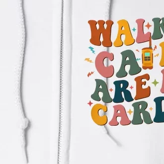 Walkie Calls Are My Cadio Sped Teacher Full Zip Hoodie