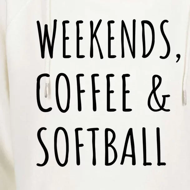 Weekends Coffee And Softball Sports Fan Dad Softball Mom Funny Gift Womens Funnel Neck Pullover Hood