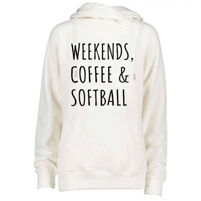 Weekends Coffee And Softball Sports Fan Dad Softball Mom Funny Gift Womens Funnel Neck Pullover Hood