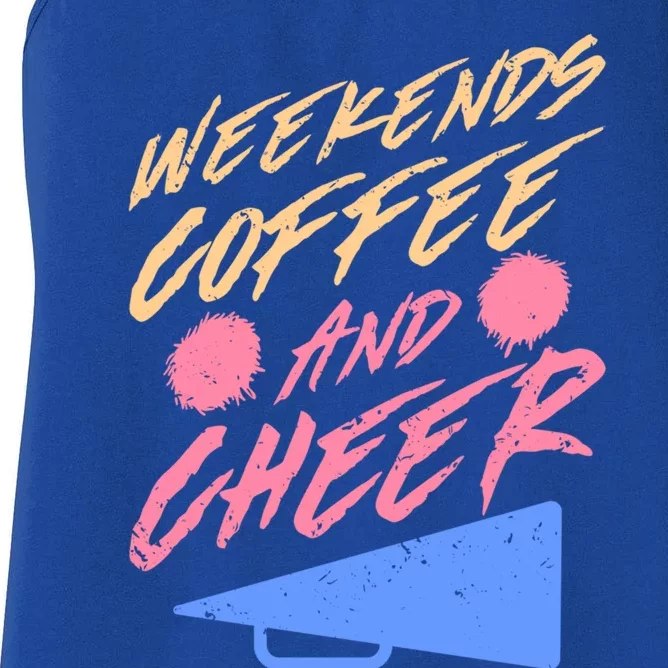 Weekends Coffee And Cheer Cheerleading Mom Parents Costume Cool Gift Women's Racerback Tank