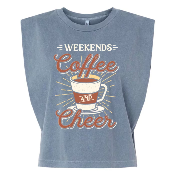 Weekends Coffee And Cheer Mom Cheerleading Parent Gift Cute Gift Garment-Dyed Women's Muscle Tee