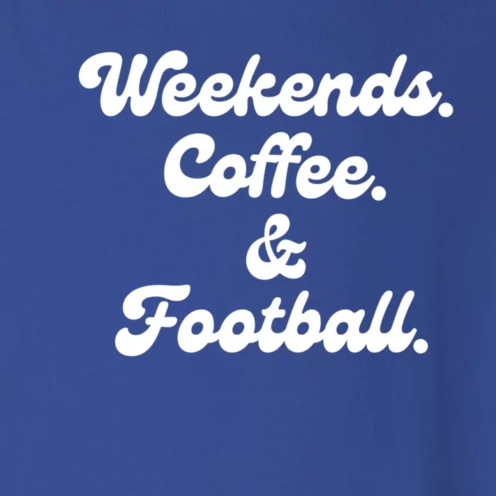 Weekends Coffee And Football Parents Of Football Player Gift Toddler Long Sleeve Shirt