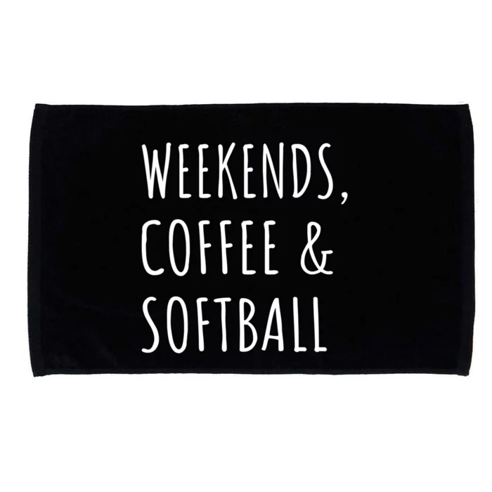 Weekends Coffee And Softball Sports Fan Dad Softball Mom Gift Microfiber Hand Towel