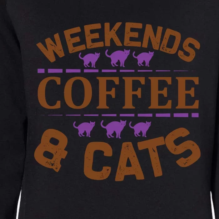 Weekends Coffee And Cats Womens California Wash Sweatshirt