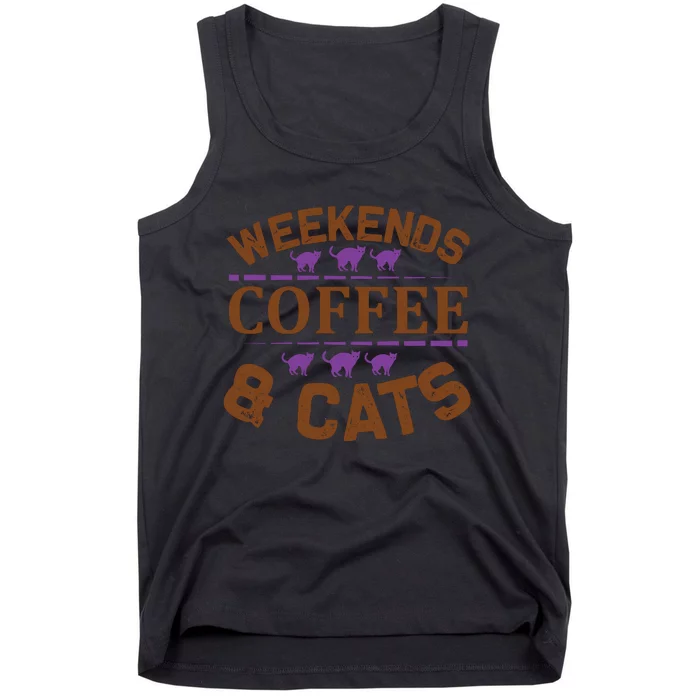 Weekends Coffee And Cats Tank Top